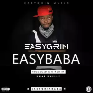 Easygrin - Temidire” ft. Petayor